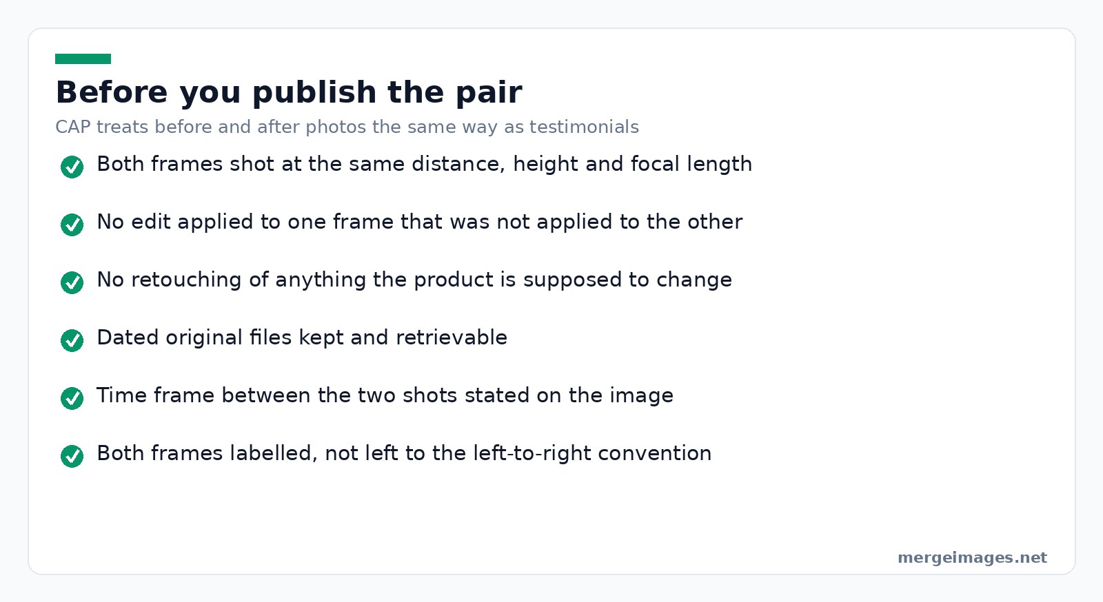 Checklist of honesty requirements for publishing before and after photo comparisons in advertising