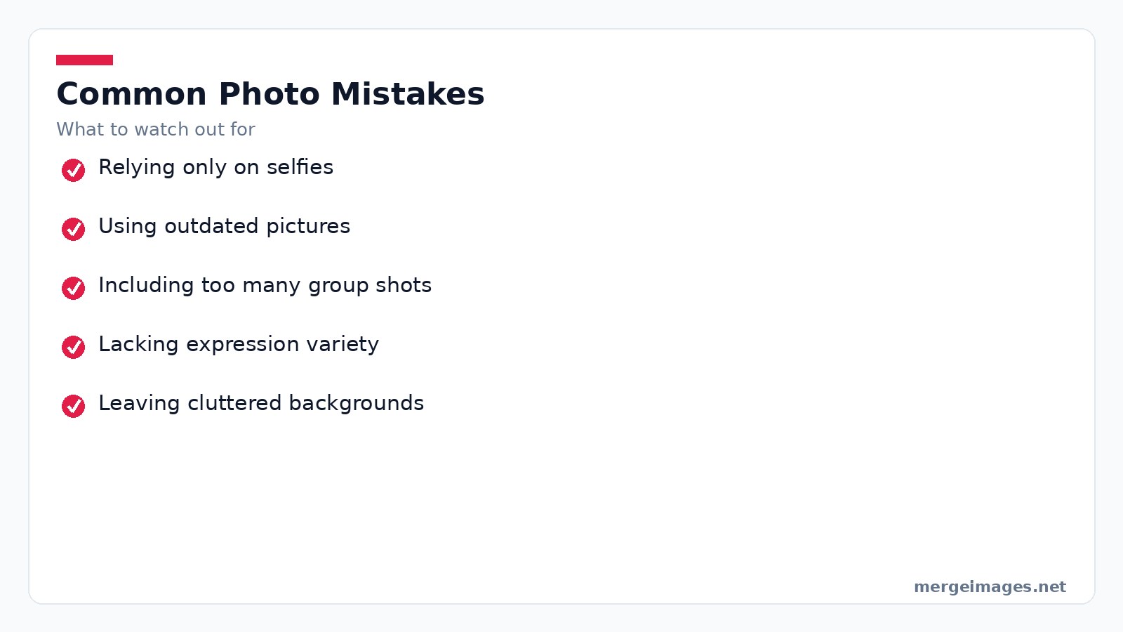 Checklist of frequent errors people make when selecting dating app photos