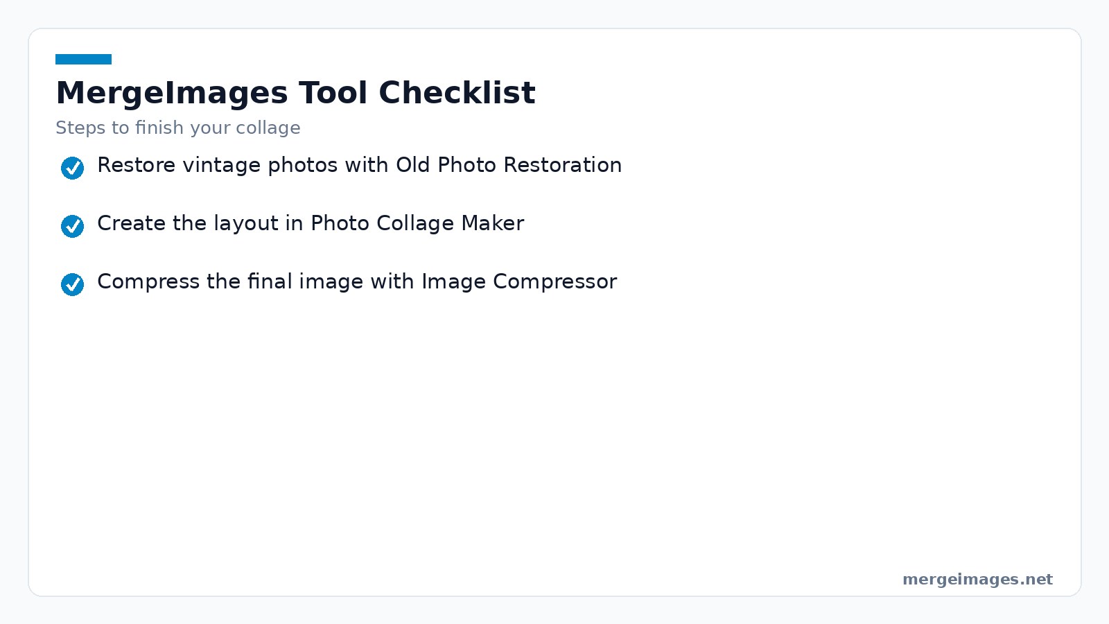 Checklist of three MergeImages tools used in the Father's Day collage workflow