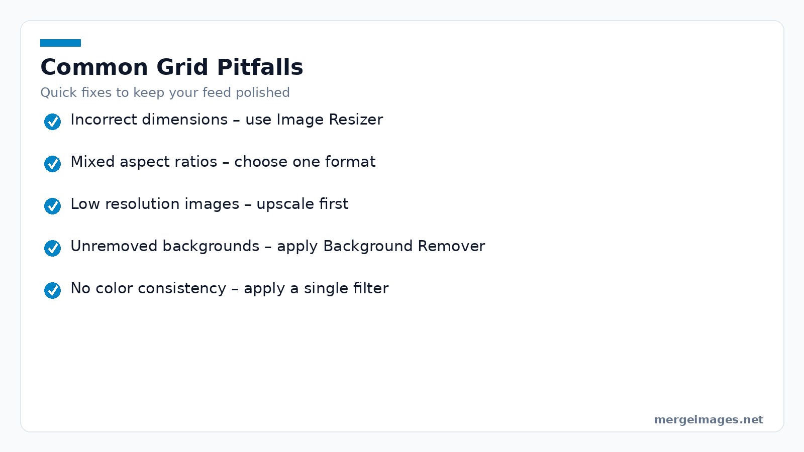 Checklist of common Instagram grid pitfalls and practical fixes for each issue.