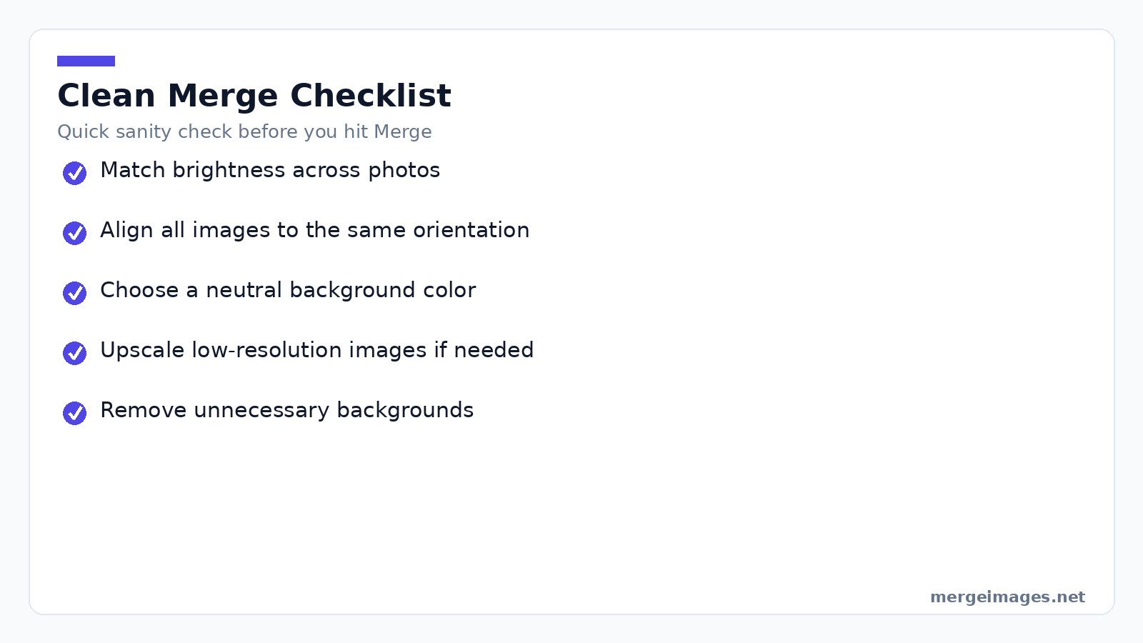 Checklist of practical steps to ensure a polished merged image