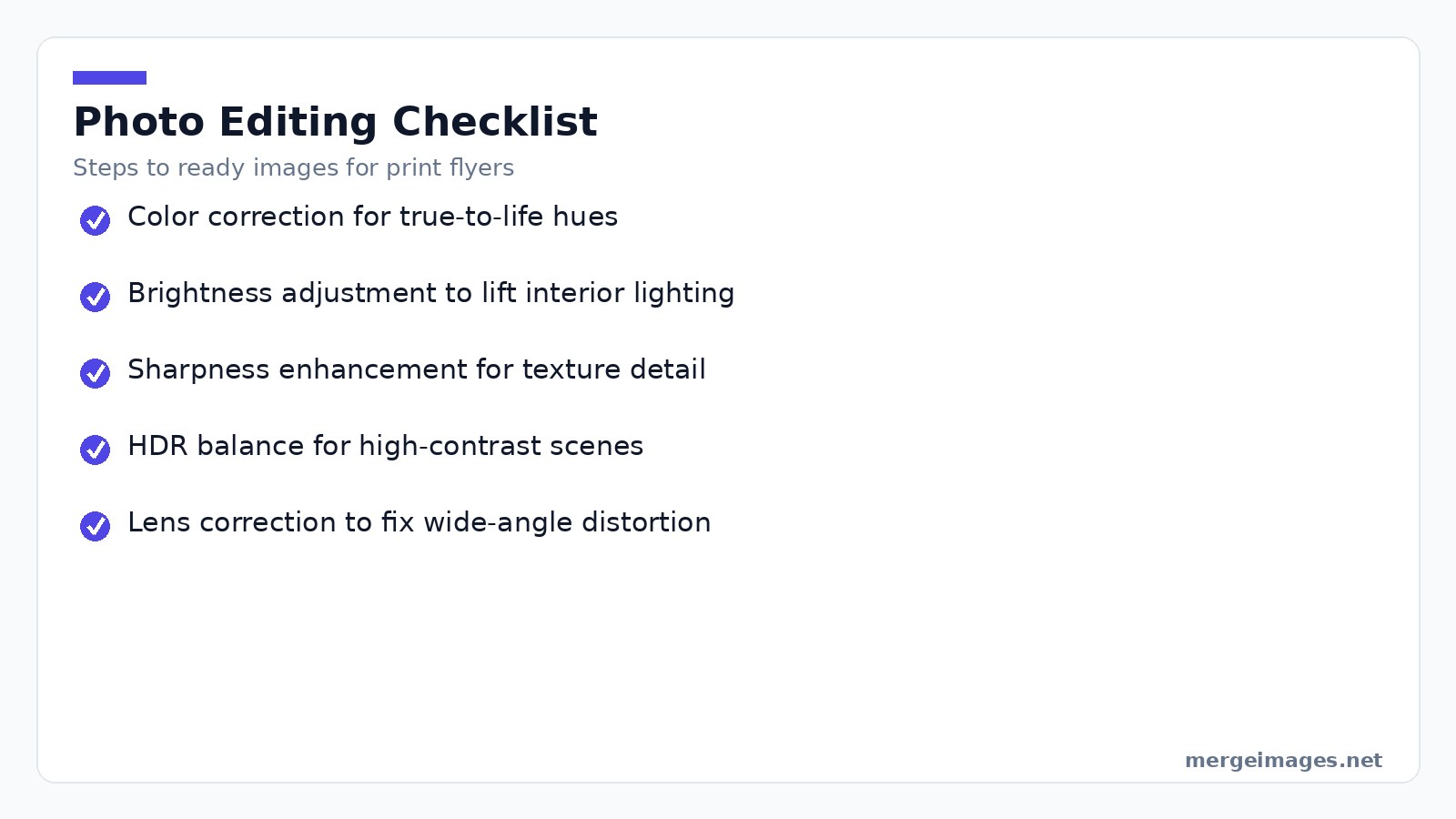 Checklist of essential photo editing steps for preparing real-estate flyer images, ensuring color accuracy, appropriate brightness, sharpness, HDR balance, and lens correction.