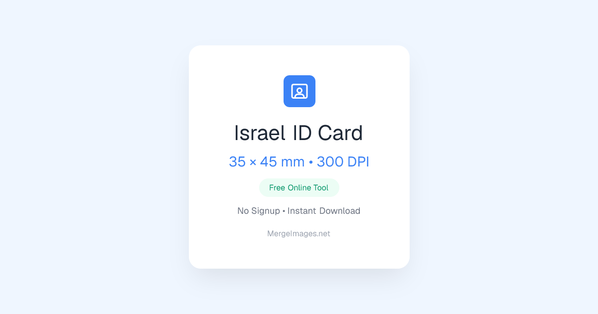 Israel ID Card-Foto — 35x45mm | Kostenloses Online-Tool | MergeImages.net