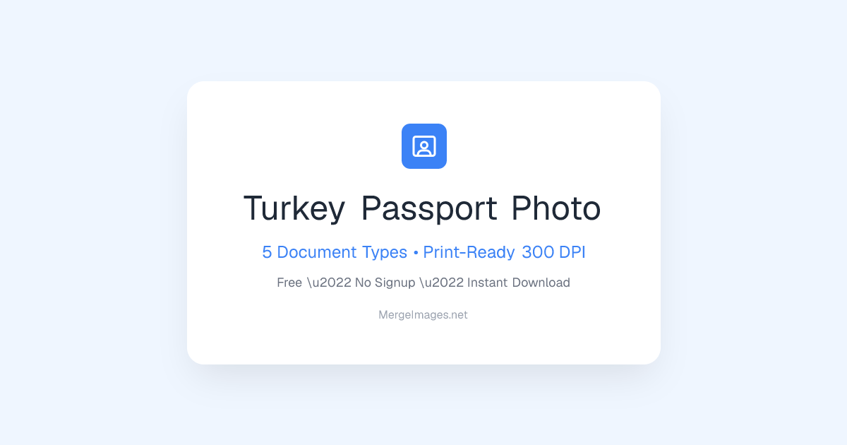 Turkey Passport Photo — Free AI Maker, $1.99 Print | MergeImages.net
