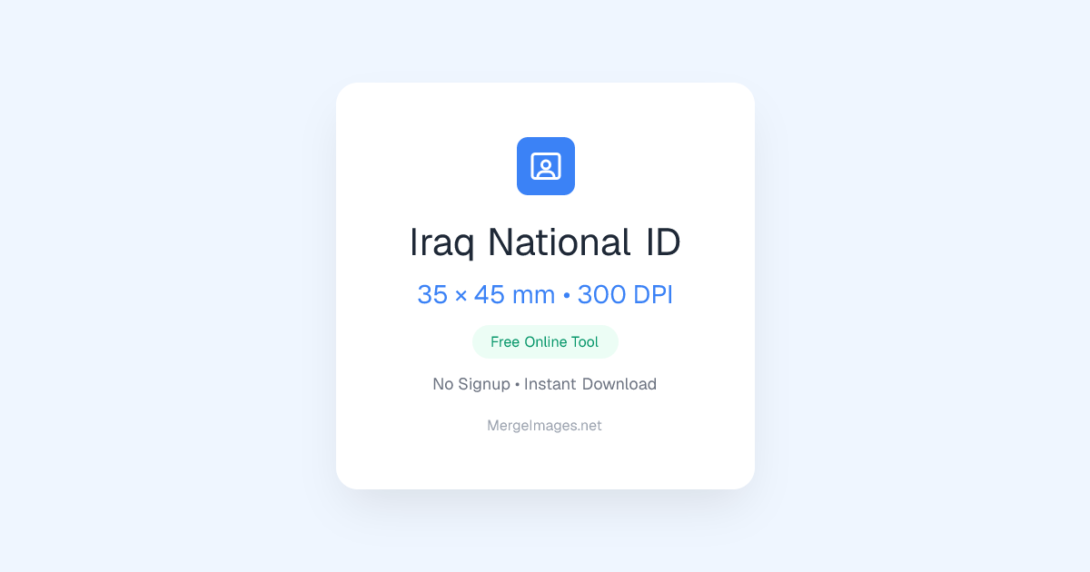 IraqのNational ID写真 — 35x45mm | 無料オンラインツール | MergeImages.net