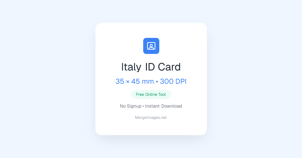 ItalyのID Card写真 — 35x45mm | 無料オンラインツール | MergeImages.net