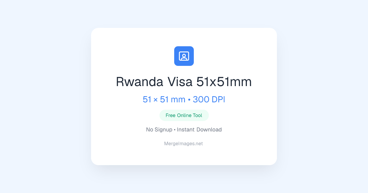 RwandaのVisa 51x51mm写真 — 51x51mm | 無料オンラインツール | MergeImages.net